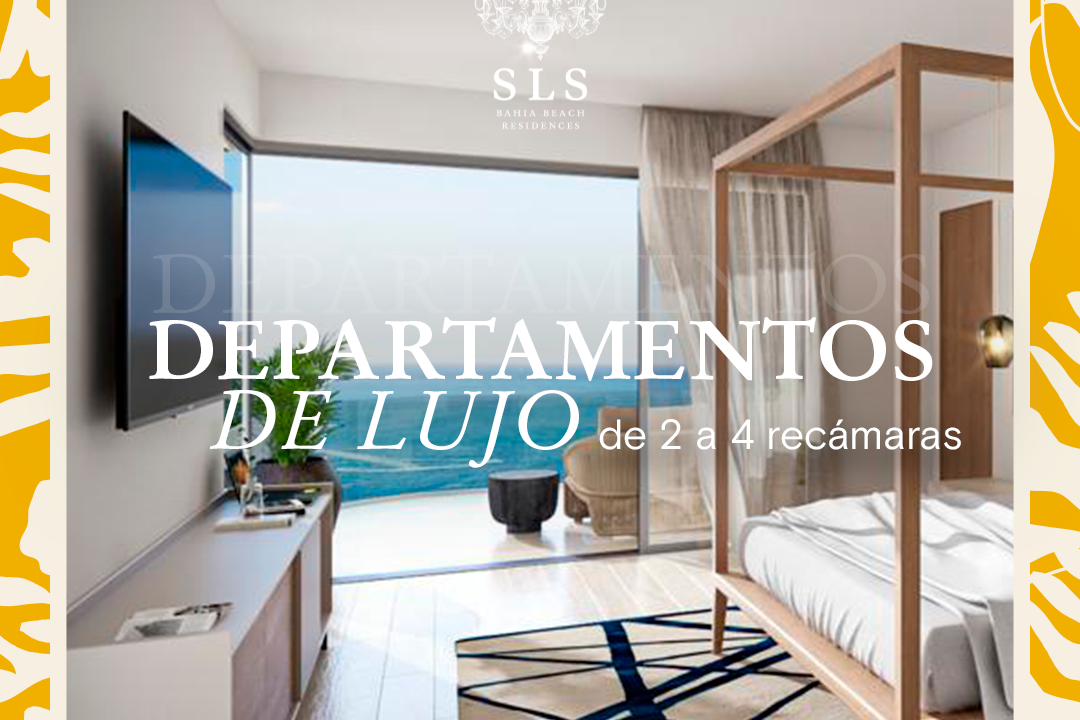 Departamentos de lujo SLS